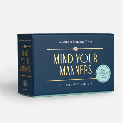 Mind Your Manners