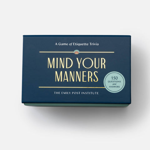 Mind Your Manners